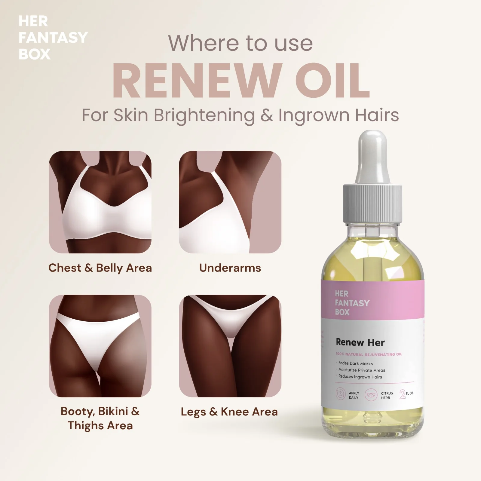 Her Fantasy Box Renew Her Yoni Oil - For Dryness, Ingrown Hair, Dark Marks & Scars - Image 6
